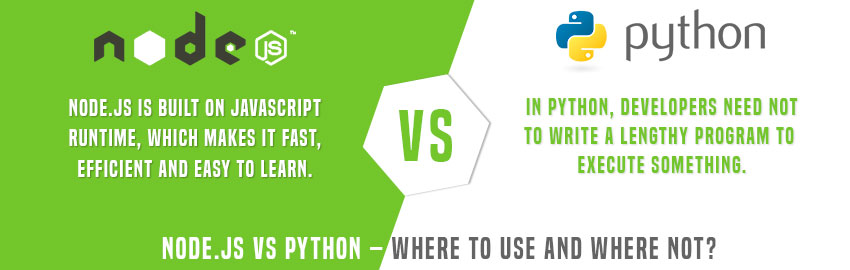 Node.js vs Python – Where to Use and Where not?