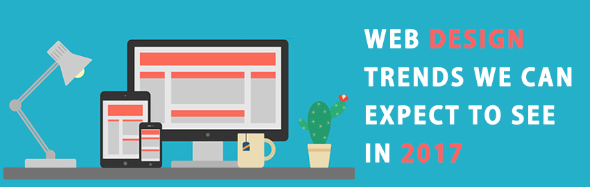 Web design trends we can expect to see in 2017