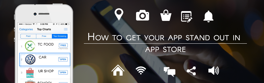 How to get your app stand out in app store?