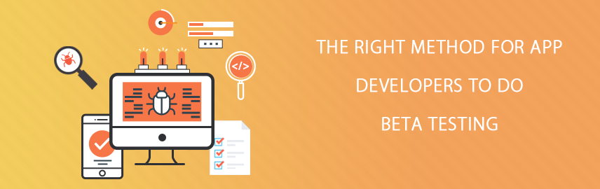 The right method for app developers to do beta testing