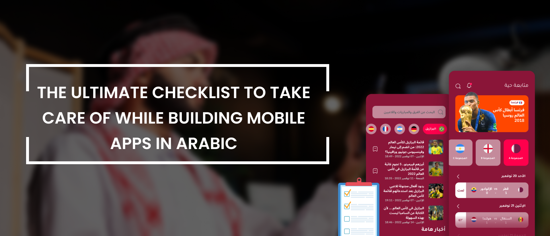 A Guide to Building Arabic Apps for Success