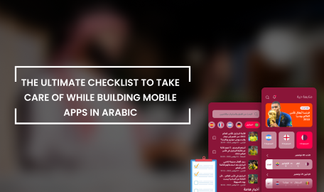 A Guide to Building Arabic Apps for Success