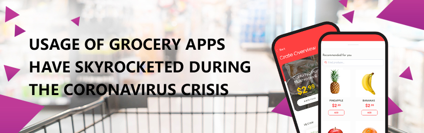 Grocery Apps are the New Necessity Apps in the Coronavirus Crisis