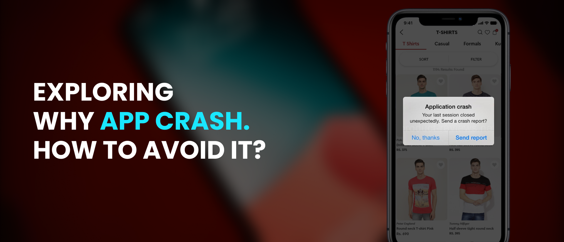 EIGHT MAJOR REASONS WHY APPS CRASH