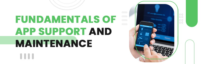 Quick Guide: Mobile App Support and Maintenance