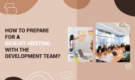 What should you expect from a kick-off meeting as a client?