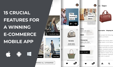 Navigating Success: 15 Crucial Features for a Winning E-Commerce Mobile App