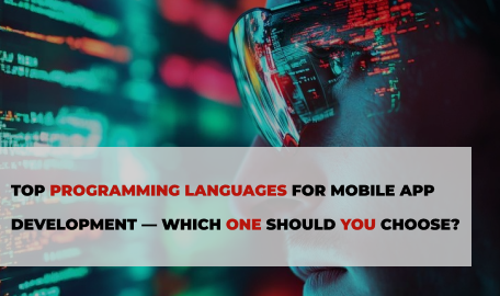 Which Language is Best for Mobile App Development?
