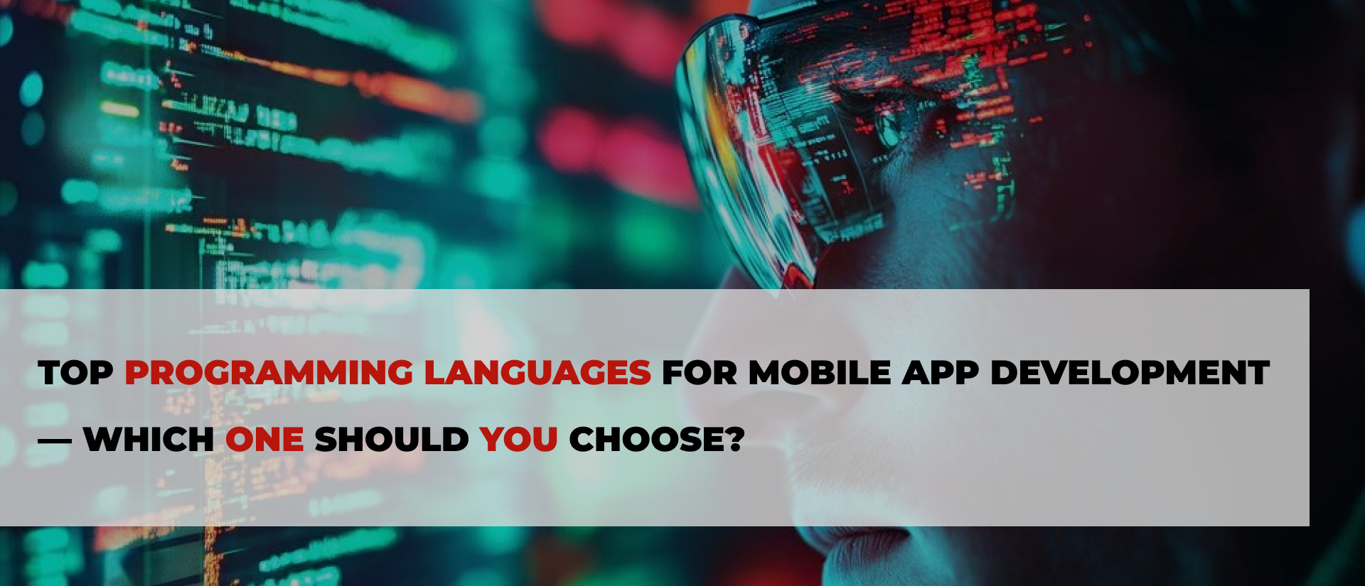 Which Language is Best for Mobile App Development?